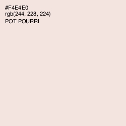 #F4E4E0 - Pot Pourri Color Image